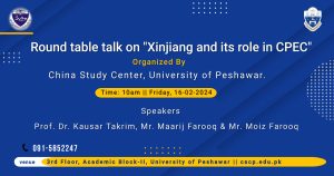 ROUND TABLE TALK ON “XINJIANG AND ITS ROLE IN CPEC”